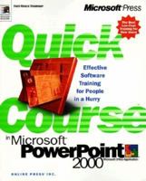 Quick Course in Microsoft Powerpoint 2000 (Quick Course) 1572319836 Book Cover