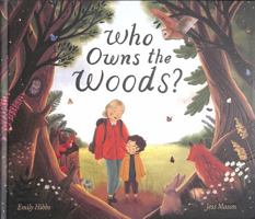Who Owns the Woods? 183891644X Book Cover