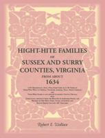Hight-Hite Families of Sussex and Surry Counties, Virginia from About 1634 1556139004 Book Cover