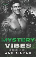 Mystery Vibes: AZ Demons Book 4 176429033X Book Cover