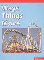 Ways Things Move 0153653191 Book Cover