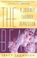 The Beast: A Journey Through Depression 0452276950 Book Cover