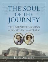 The Soul of the Journey 1780277253 Book Cover