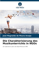 Die Charakterisierung des Musikunterrichts in NGOs (German Edition) 6209594336 Book Cover