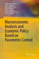 Macroeconomic Analysis and Economic Policy Based on Parametric Control 1461411521 Book Cover