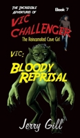 Vic: Bloody Reprisal 1889823864 Book Cover