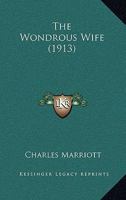 The Wondrous Wife 1120936748 Book Cover
