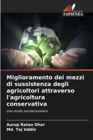 Miglioramento dei mezzi di sussistenza degli agricoltori attraverso l'agricoltura conservativa (Italian Edition) 6207945743 Book Cover