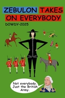 Zebulon Takes On Everybody B0FRB2SVM6 Book Cover
