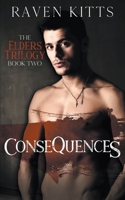 Consequences B0CGY7RD1G Book Cover