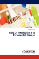 Role Of Interleukin-8 In Periodontal Disease 3845418982 Book Cover
