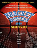 Bracket Busters 2025 Word Search B0F296N85T Book Cover