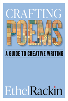 Crafting Poems: A Guide to Creative Writing 1554816920 Book Cover