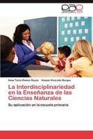 La Interdisciplinariedad En La Ensenanza de Las Ciencias Naturales 3848477033 Book Cover