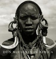 Don McCullin in Africa 0224075144 Book Cover