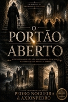 O Portão Aberto: Um romance sobre Thetford Priory (Portuguese Edition) B0H7NPGCVM Book Cover