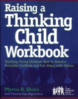 Raising a Thinking Child Workbook 0878224580 Book Cover
