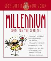 Millennium Clues for the Clueless 1577485661 Book Cover