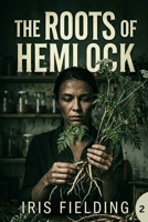 The Roots of Hemlock: A Short Read (The Seaside Bluffs Mysteries) B0H28S4SXS Book Cover