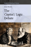 The Capital / Logic Debate (Studies in Critical Social Sciences) B0FMNDS4TB Book Cover