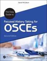 The Easy Guide to Focused History Taking for Osces 1138196525 Book Cover
