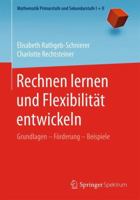 Rechnen Lernen Und Flexibilit�t Entwickeln: Grundlagen - F�rderung - Beispiele 3662574764 Book Cover