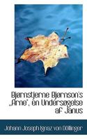 Bj�jerne Bj�n's Arne, En Unders�e AF Janus 0526101083 Book Cover