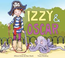 Izzy & Oscar 1492601500 Book Cover