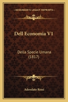 Dell Economia V1: Della Specie Umana (1817) 1167613015 Book Cover