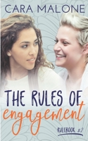 The Rules of Engagement 1549665502 Book Cover