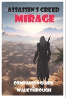 Assassin's Creed Mirage Companion Guide & Walkthrough B0CL2K9Z81 Book Cover