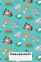 Vokabelheft: XXL Edition "S��e Tiere" I Extra dickes Heft f�r den Unterricht von Fremdsprachen I Franz�sich, Spanisch, Englisch, Latein, Italienisch I 120 Seiten I ca. A5 I f�r Grundschule, Ober- und  1076417027 Book Cover