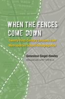 When the Fences Come Down 1469627833 Book Cover