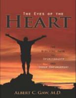 The Eyes of the Heart 1602669791 Book Cover