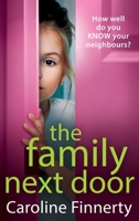 The Family Next Door 1801625549 Book Cover