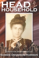 Head of the Household: In My Grandmother's Footsteps B0CLDRM6VH Book Cover