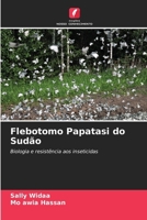 Flebotomo Papatasi do Sudão (Portuguese Edition) 6209349439 Book Cover