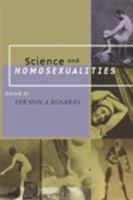Science and Homosexualities 0415915023 Book Cover