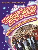 Holiday Stories All Year Round: Audience Participation Stories and More 1591586755 Book Cover