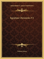 Egyptian Chronicles 1142230341 Book Cover