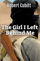 The Girl I Left Behind Me B0BZ7HTXLL Book Cover