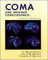 Coma and Impaired Consciousness: A Clinical Perspective 0070723710 Book Cover