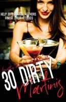 30 Dirty Martinis 1979805601 Book Cover