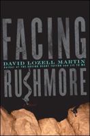 Facing Rushmore 0684853493 Book Cover