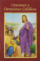 Oraciones y Devociones Catolicas = Catholic Prayers and Devotions 0882714813 Book Cover