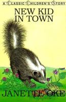 New Kid in Town (Janette Okes Animal Friends)
