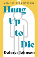 Hung Up to Die (2) (The Mandy Dyer Mysteries) B0FD2G6FB6 Book Cover