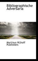 Bibliographische Adversaria 0526209976 Book Cover