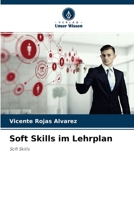 Soft Skills im Lehrplan 6204100602 Book Cover