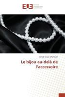 Le bijou au-delà de l'accessoire (Omn.Univ.Europ.) 3639484622 Book Cover